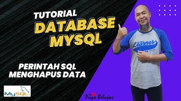 Tutorial Database MySQL (Materi 7: Menghapus Data Tabel)