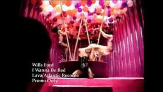 Watch Willa Ford I Wanna Be Bad video