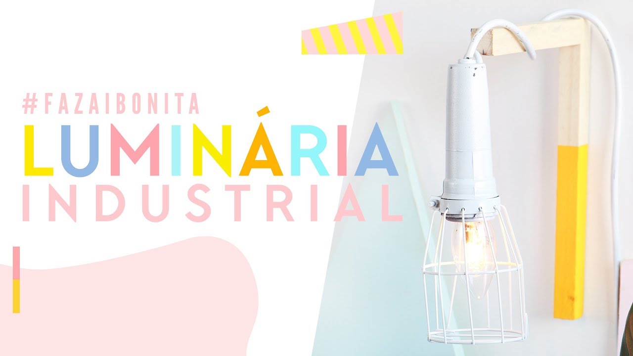DIY LUMINARIA INDUSTRIAL (FÁCIL E BARATA) YouTube