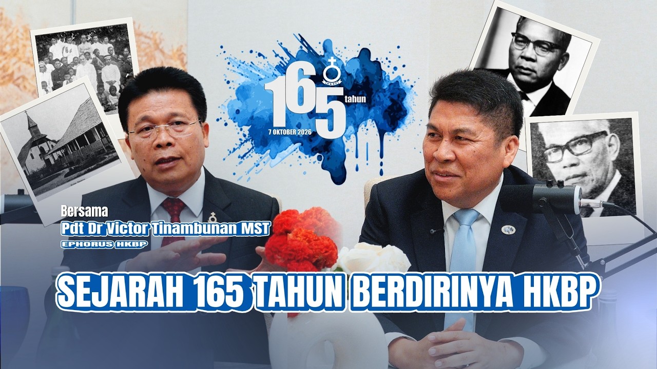 SEJARAH 165 TAHUN BERDIRINYA HKBP - EPHORUS HKBP