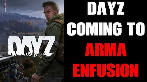 DayZ All But CONFIRMED As Coming To Arma 4 / Reforger ENFUSION Full Game Engine On PC & Console