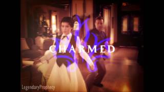 Charmed [7x14] Opening Credits -Human-FINISH OR NOT