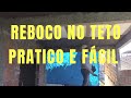 COMO FAZER REBOCO NO TETO - DIY REBOCO NO TETO - FÁCIL REBOCO NO TETO