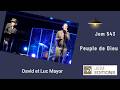 Luc Et David Mayor Peuple De Dieu Jem 543 Live mp3