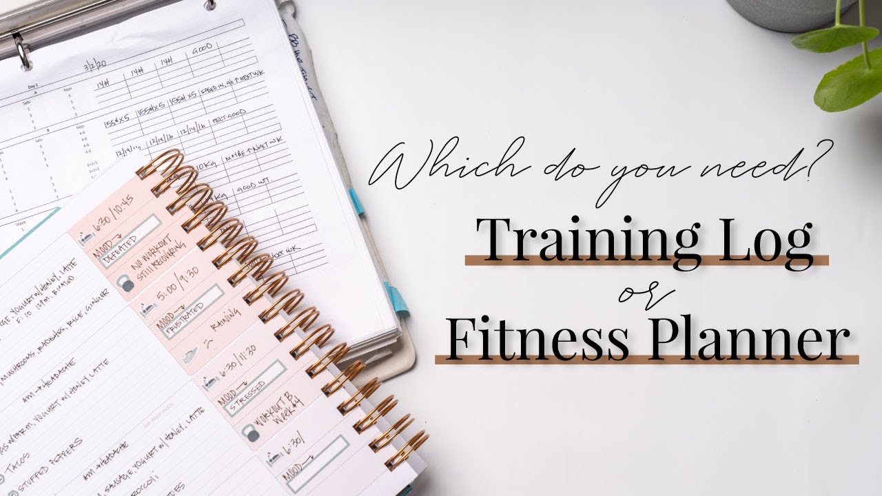 Training Log vs Fitness Planner | Which one do you need?