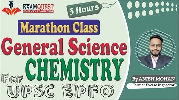 Marathon Class | General Science for UPSC EPFO |  Complete Chemistry