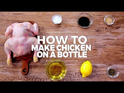 Video: Chicken On A Bottle In The Oven - A Step By Step Recipe With A Photo