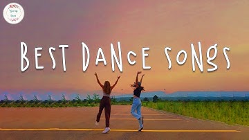 Songs that make you dance 2024 📀 Best dance songs 2024 ~ Songs to sing & dance