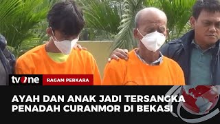 Polisi Tangkap Bapak dan Anak di Bekasi yang Jadi Komplotan Penadah Curanmor | Ragam Perkara tvOne