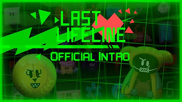 [OUTDATED] Last Lifeline - Official Intro (E1)