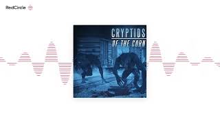 Cryptids Of The Corn - Interview with Cryptid Creatures with Augie Macro Se. 8 Ep. 38