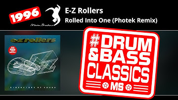 E-Z Rollers: Rolled Into One (Photek Remix) | ASHADOW5CD-02 | Moving Shadow