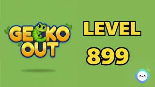 Gecko Out level 899｜章魚Game館 Octopus Game Room