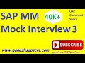 SAP MM Real-Time Mock Interview 3 || #sapmminterview #sapfunctionalinterview #sapfreeknowledge #sap