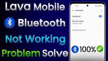 Lava Phone Bluetooth Not Working | Lava Mobile Bluetooth Problem | Lava Phone Bluetooth Connect