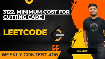 Minimum Cost for Cutting Cake I || Leetcode Weekly 406 ||  C++ || Greedy