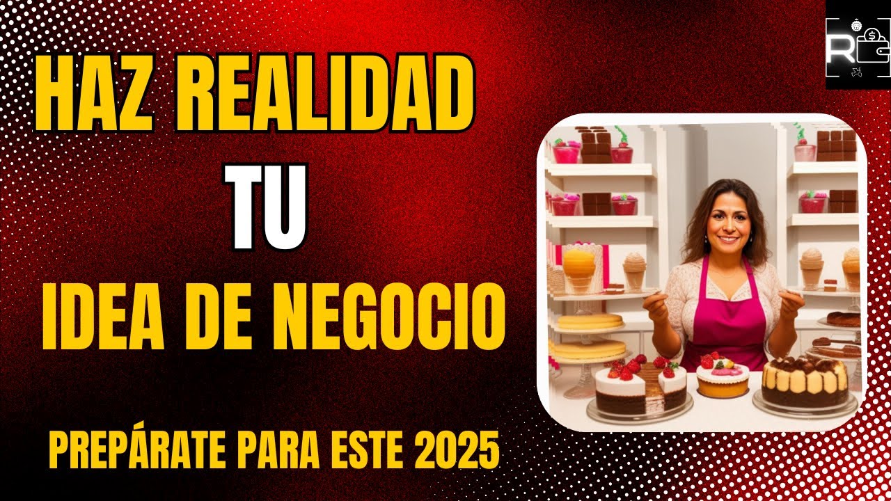 Haz realidad tu idea de negocio. - YouTube