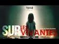 Les survivantes  bande annonce officielle