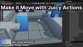 Movement with Juicy Actions available on Unity Asset Store