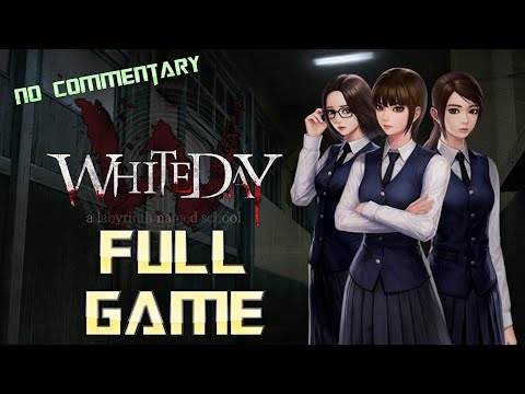 White Day: A Labyrinth Named School | Full Game Walkthrough | No Commentary