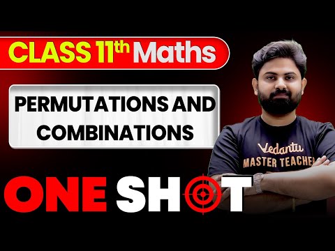 Permutation & Combination in ONE SHOT | Class 11 Maths | JEE 2026 | JEE 2027 | Shashank Sir