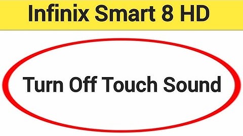 How to turn off touch sound, Infinix Smart 8 HD me touch vibration kaise off kare