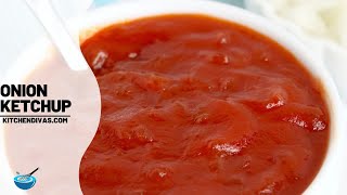 Ketchup With Onions - The Perfect Condiment For Your Next Bbq!