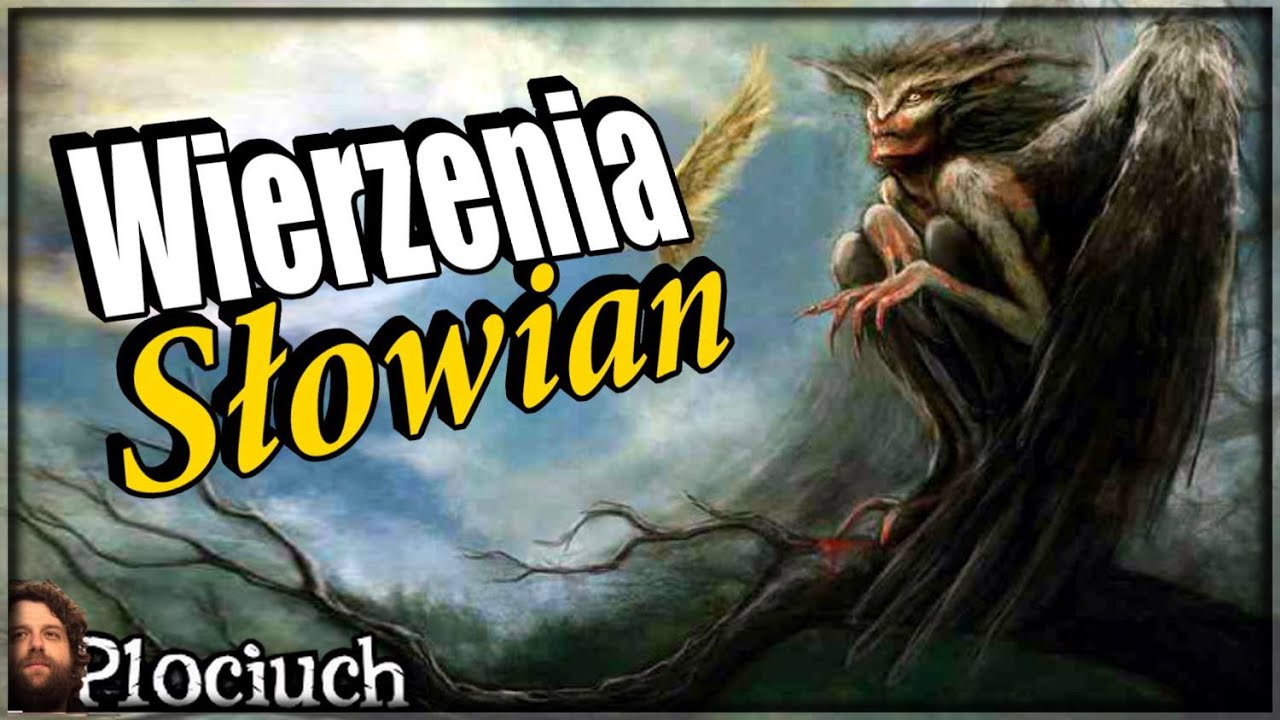 Plociuch #289 - Wierzenia Słowian - Smok, Wampir, Śmierć, Strzyga i inne palenie marihuany