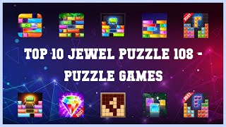 Top 10 Jewel Puzzle 108 Android Games screenshot 5