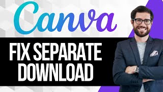 How to Fix Canva PDF dowloaded as separate pages