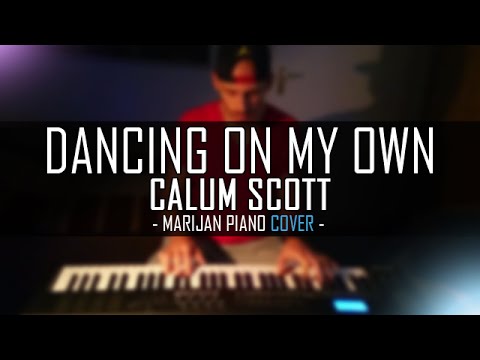 calum-scott---dancing-on-my-own-|-piano-cover-+-sheets