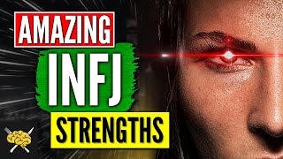 [TOP] 5 Amazing INFJ Strengths - The Rarest Personality