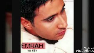 Emrah Ya Hey Remix old version Resimi