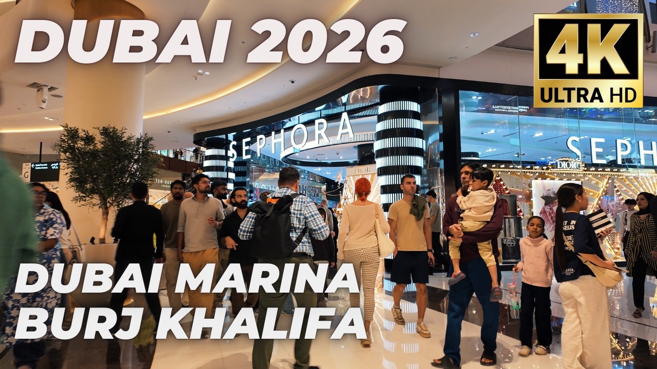 Dubai [4K] Dubai Marina ,  Burj Khalifa &  Dubai Mall Walking Tour Compilation - 2026 🇦🇪
