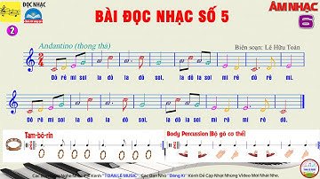 Bài đọc nhạc số 5 - lớp 6 | SGK Chân trời sáng tạo | Âm nhạc 6 | Toàn Lê Music