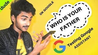 GOOGLE  ASSISTANT TEST.  asking different questions😜😜 screenshot 5