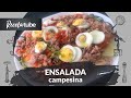 Como Preparar Ensalada Campesina