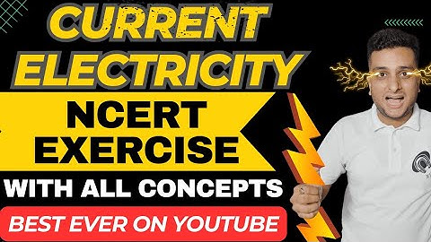 CURRENT ELECTRICITY|Ncert Exercise Solution #currentelectricity #ncertsolutions #physics