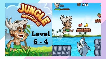 Jungle Adventures Level 6 - 4 | Android Video Game | Guide Addu Through an Epic Journey