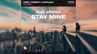 Timmy Trumpet & Afrojack - Stay Mine