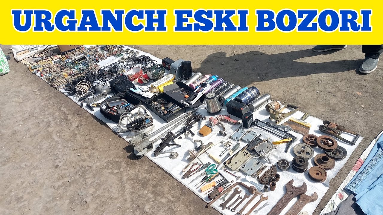 УРГАНЧ ЭСКИ БОЗОРИ | ЙУК НАРСАЛАРНИ КУРСАТАМИЗ 13.04.2025