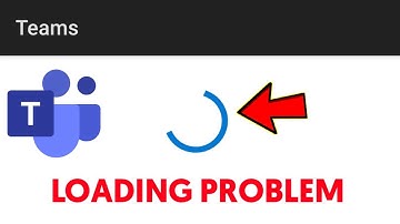 microsoft teams loading problem solve 2023