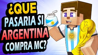 What would happen if Argentina bought Minecraft? 🇦🇷