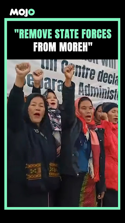 'Remove State Forces From Moreh' | Kuki-Zo Women Protests In Kangpokpi | #manipur