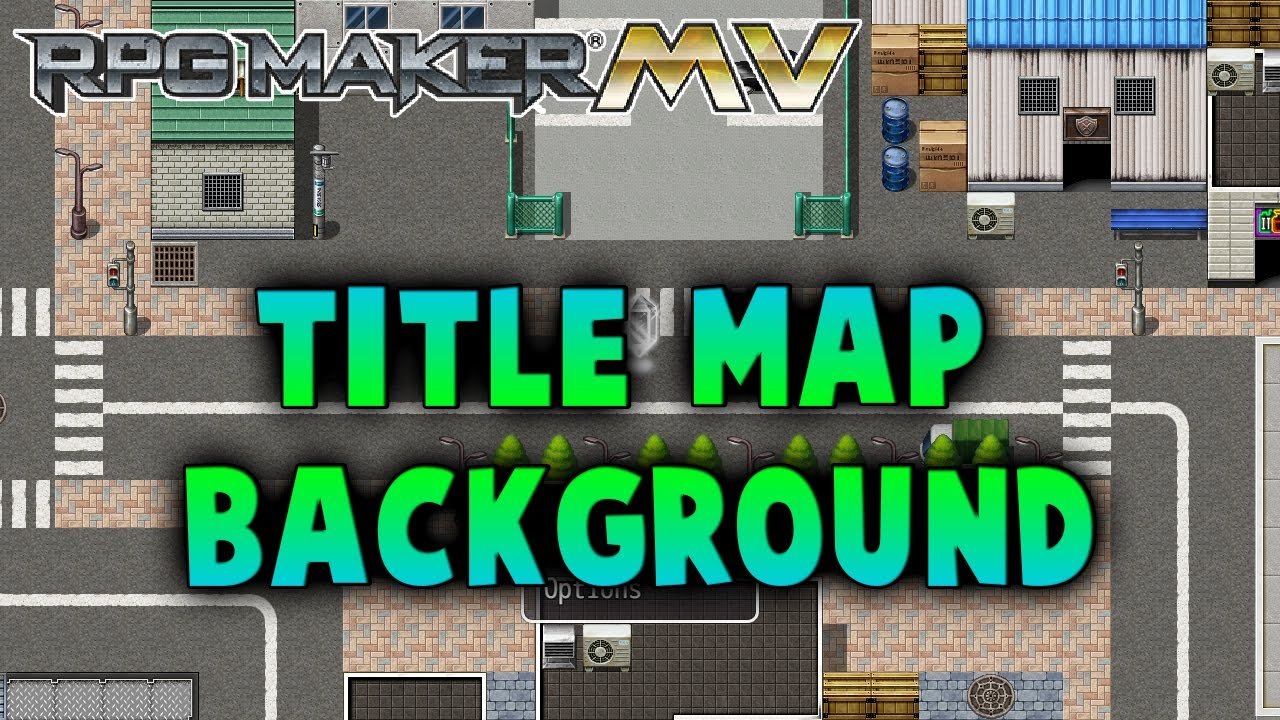 Title Map Background Plugin RPG Maker MV YouTube