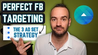 The BEST Facebook Ads Targeting Strategy