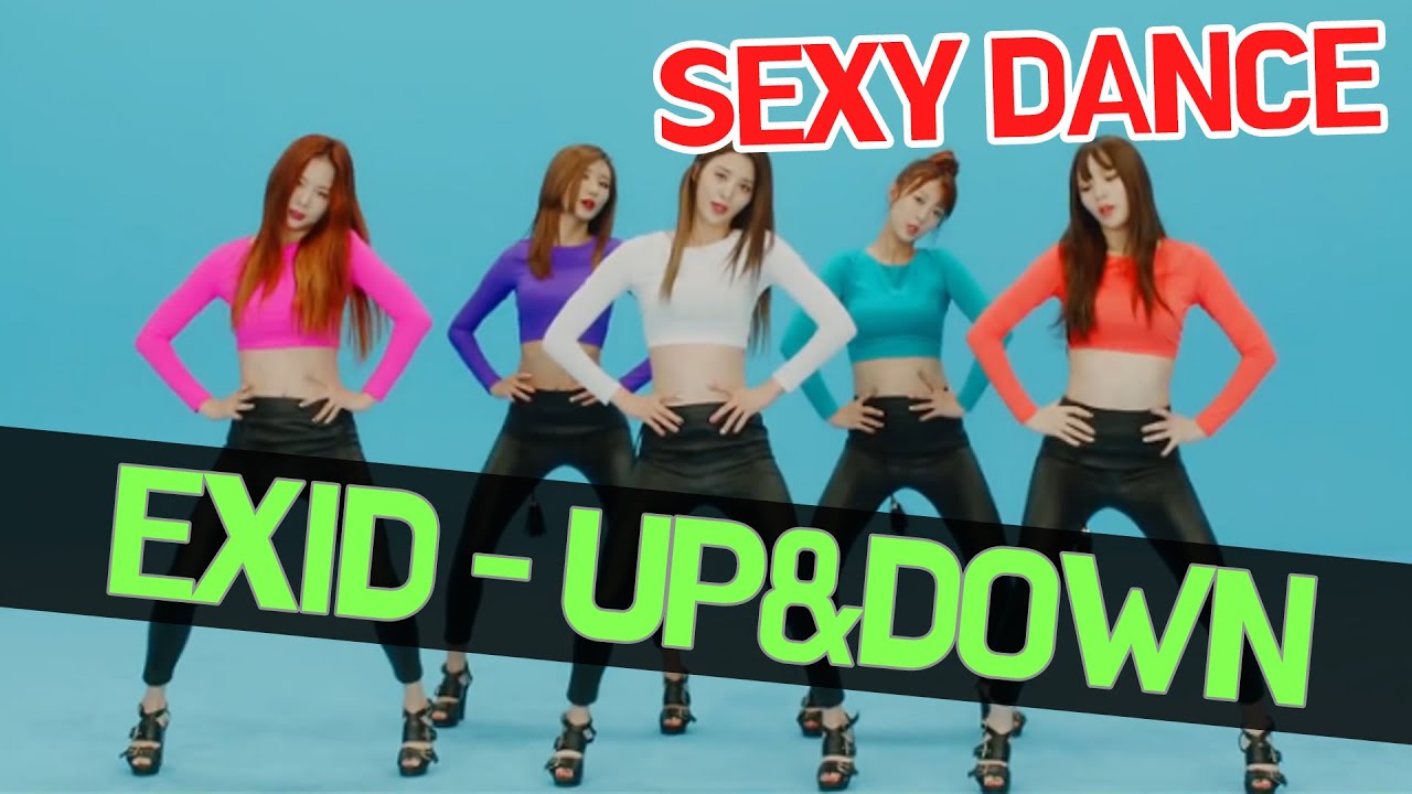 Exid Upanddown [sexy Dance] Koontv Youtube