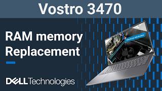 Dell Vostro 3470 | How to replace the RAM memory module