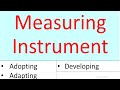 Measuring Instrument | Adopting | Adapting | Developing Measuring Instrument