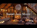 Rainy jazz music in cozy cabin ambience  fireplace crackling  jazz music for stress relief unwind